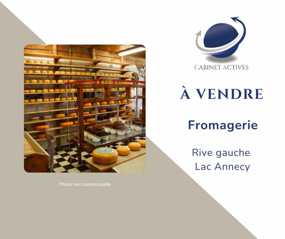 A VENDRE (74) FROMAGERIE TRAITEUR EVENEMENTIEL